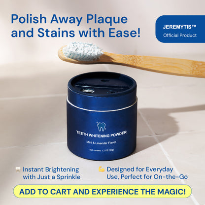 Magic Whitening Toothpaste JEREMYTIS™  Powder with Hydroxyapatite - World's First & Only! Sprinkle or Dip!